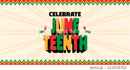 Celebrate Juneteenth Poster Panoramic Banner Celebrate Juneteenth Poster Panoramic Banner 122838702