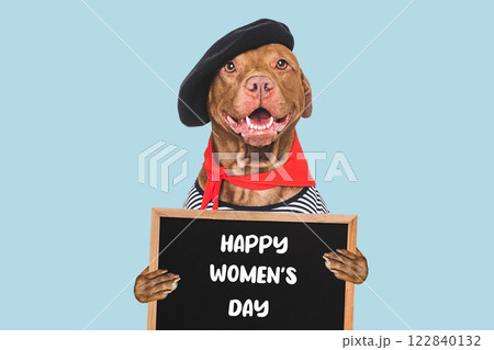 Happy Women's Day. Cute dog and congratulatory inscription Happy Women's Day. Cute dog and congratulatory inscription 122840132