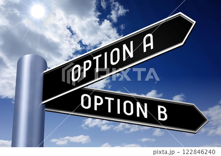 Option A and B - crossroads sign with two arrows - 3D illustration 122846240