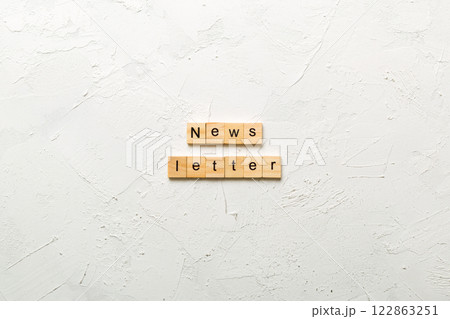 newsletter word written on wood block. newsletter text on table, concept newsletter word written on wood block. newsletter text on table, concept 122863251