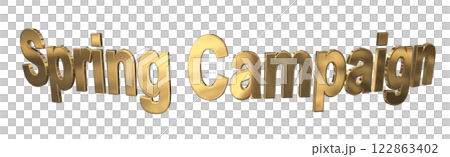 3DCG文字「Spring Campaign（スプリングキャンペーン）」ゴールド,金 122863402