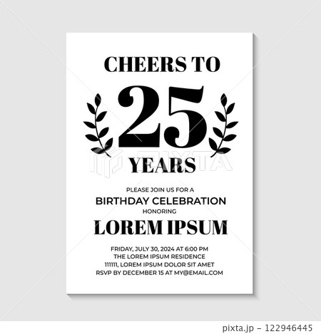 25th Birthday or Anniversary invitation card. Birthday Party invite. Cheers to 25 years. Vector template. 25th Birthday or Anniversary invitation card. Birthday Party invite. Cheers to 25 years. Vector template. 122946445
