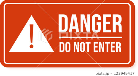 Orange danger do not enter sign with white exclamation point warns of hazard, providing safety information and preventing unauthorized access to restricted areas 122949417