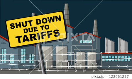Factory Closure Due to Tariffs 122961237