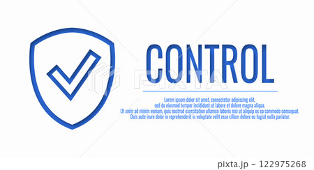 Word CONTROL. Banner shield check mark icon. Place for your text. Cope space. Vector illustration Word CONTROL. Banner shield check mark icon. Place for your text. Cope space. Vector illustration 122975268