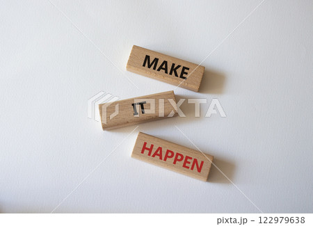 Make it Happen symbol. Concept words Make it Happen on wooden blocks. Beautiful white background. Business and Make it Happen concept. Copy space. Make it Happen symbol. Concept words Make it Happen on wooden blocks. Beautiful white background. Business and Make it Happen concept. Copy space. 122979638