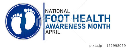 National Foot Health Awareness Month National Foot Health Awareness Month 122998059