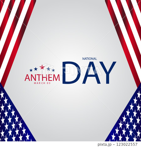 Celebrate National Anthem Day A Tribute to Patriotism and Unity Celebrate National Anthem Day A Tribute to Patriotism and Unity 123022557
