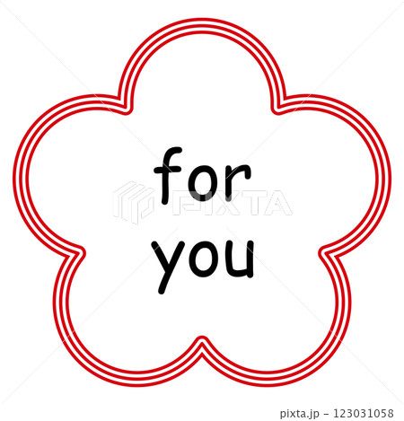 花の形のイラスト素材 "for you"のメッセージ入り 背景透過 カードやタグに使える 花の形のイラスト素材 "for you"のメッセージ入り 背景透過 カードやタグに使える 123031058
