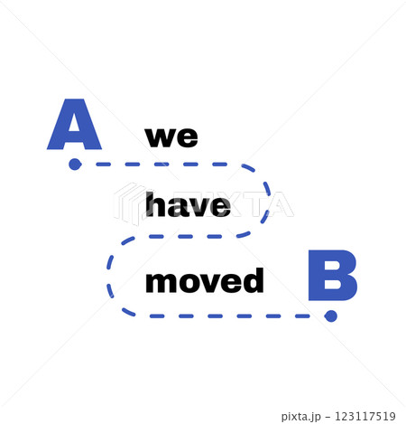 A vector illustration of a We have moved sign, featuring bold letters A and B connected by a dashed path, symbolizing transition. Ideal for relocation announcements, business updates, and navigation A vector illustration of a We have moved sign, featuring bold letters A and B connected by a dashed path, symbolizing transition. Ideal for relocation announcements, business updates, and navigation 123117519