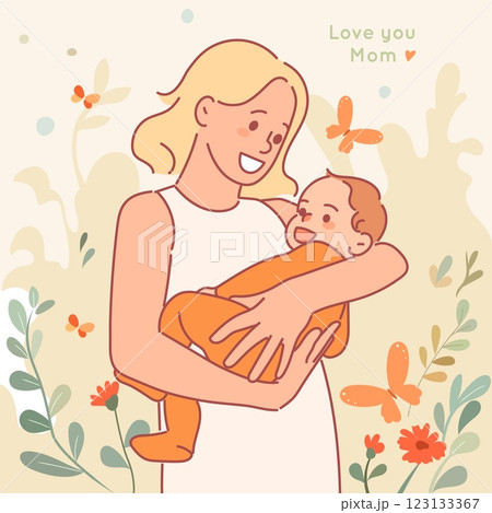 Happy mother day card. Love you mom poster, lovely woman holds cute baby, newborn in arms of parent, love and care, breastfeeding, spring background, cartoon flat isolated vector concept 123133367