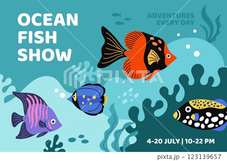Fish exhibition. Invitational poster. Tropical marine life. Underwater colorful inhabitants. Oceanarium flyer. Swimming angelfish. Aquarium animals. Coral reef. Garish vector banner Fish exhibition. Invitational poster. Tropical marine life. Underwater colorful inhabitants. Oceanarium flyer. Swimming angelfish. Aquarium animals. Coral reef. Garish vector banner 123139657