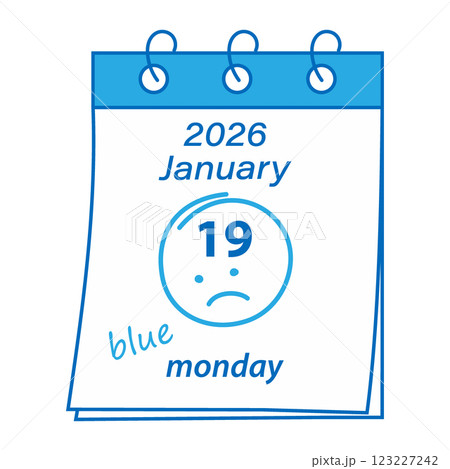2026 January 19 Calendar pages with sad emoticon and blue inscription Blue Monday Greeting concept 123227242