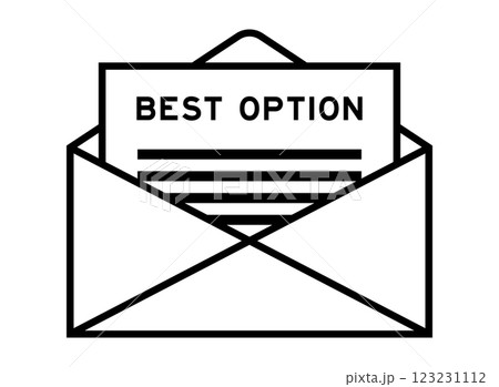 Envelope and letter sign with word best option as the headline Envelope and letter sign with word best option as the headline 123231112