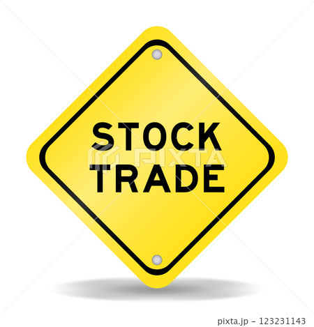 Yellow color transportation sign with word stock trade on white background Yellow color transportation sign with word stock trade on white background 123231143