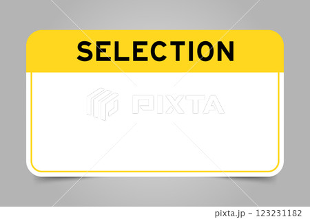 Label banner that have yellow headline with word selection and white copy space, on gray background 123231182