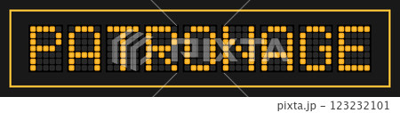 Orange color led banner in word patronage on black background 123232101