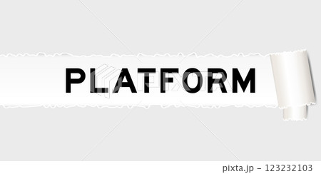 Ripped gray paper background that have word platform under torn part 123232103