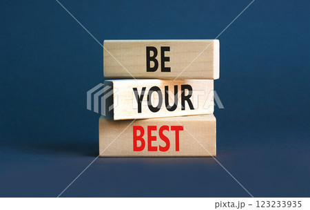 Motivational be your best symbol. Concept words Be your best on beautiful wooden blocks. Beautiful grey table grey background. Business motivational be your best concept. Copy space. 123233935