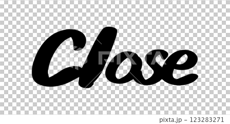 Handwritten lettering "Close" Vector illustration Handwritten lettering "Close" Vector illustration 123283271