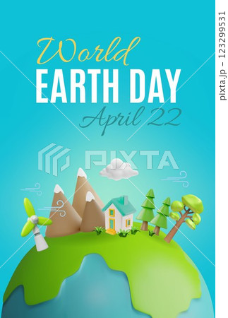 World Earth day, April 22 cartoon 3D vector poster, planet Earth nature, mountains, house and ecological wind turbine 123299531