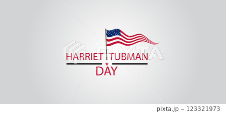March 10th Harriet Tubman Day in the United States of America 123321973