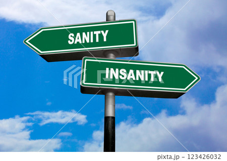 Sanity or Insanity - Direction signs Sanity or Insanity - Direction signs 123426032