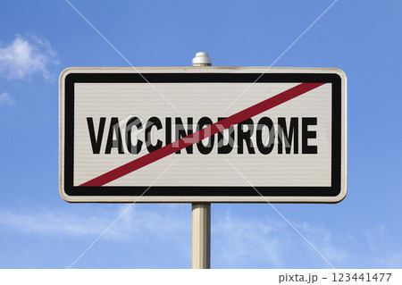 Vaccinodrome - French exit city sign Vaccinodrome - French exit city sign 123441477