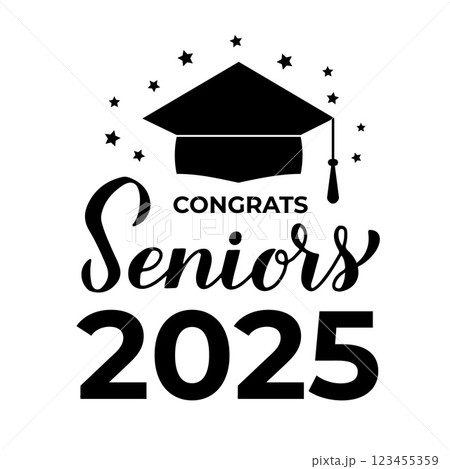Congrats Seniors 2025 calligraphy lettering with graduation cap isolated on white. Congratulations to graduates typography poster.  Vector template for greeting card, banner, sticker, etc. 123455359
