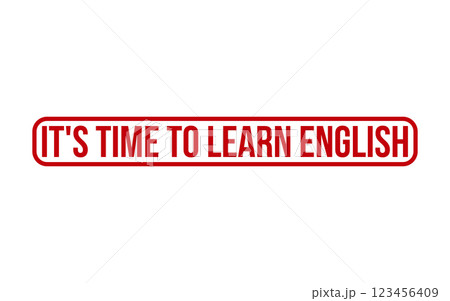 Its Time to Learn English Rubber Stamp Seal Vector 123456409