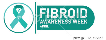 Fibroid Awareness Week April 123495443