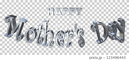 3DCG文字「Happy Mother's Day」シルバー,銀 123496443