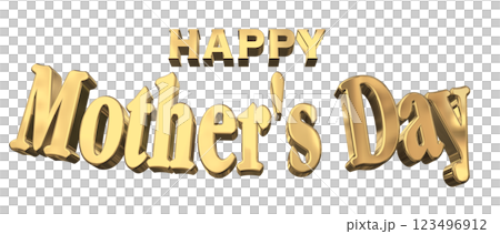 3DCG文字「Happy Mother's Day」ゴールド,金 123496912
