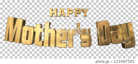 3DCG文字「Happy Mother's Day」ゴールド,金 123497585