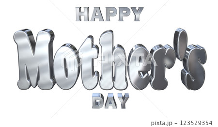 3DCG文字「Happy Mother's Day」シルバー,銀 123529354
