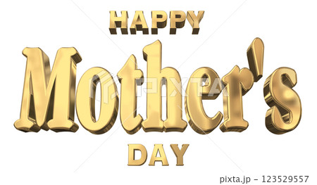 3DCG文字「Happy Mother's Day」ゴールド,金 3DCG文字「Happy Mother's Day」ゴールド,金 123529557