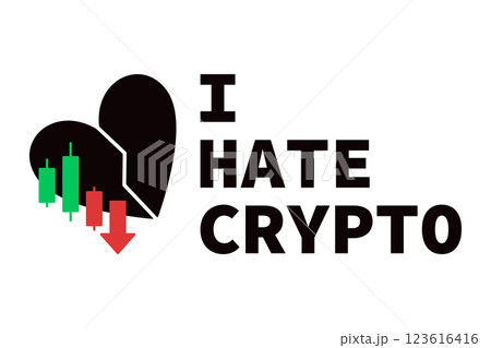 I Hate Crypto - Vector concept illustration with a broken heart and candlestick chart I Hate Crypto - Vector concept illustration with a broken heart and candlestick chart 123616416