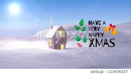 Image of christmas greetings text over snow and house in winter scenery Image of christmas greetings text over snow and house in winter scenery 123636287