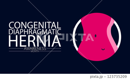 Congenital Diaphragmatic Hernia Awareness Month: Raising Hope and Awareness Congenital Diaphragmatic Hernia Awareness Month: Raising Hope and Awareness 123735209