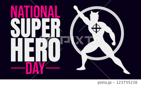National Superhero Day, Unmasking the Heroes Among Us 123735216