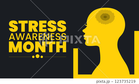 Stress Awareness Month Understanding and Managing Stress Stress Awareness Month Understanding and Managing Stress 123735219