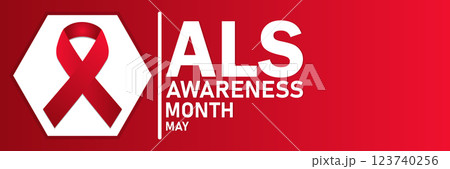 ALS Awareness Month May ALS Awareness Month May 123740256