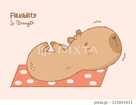 Cute capybara yoga stretching on mat. Funny lies on stomach and paws pulls top. Funny Cartoon kawaii animal sportsman with motivational fitness quote. Vector illustration 123841915