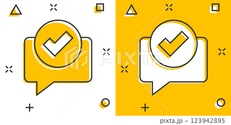 Speak chat sign icon in comic style. Speech bubble with check mark cartoon vector illustration on white isolated background. Team discussion button splash effect business concept. 123942895