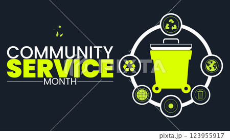Community Service Month, Give Back, Make an Impact Community Service Month, Give Back, Make an Impact 123955917