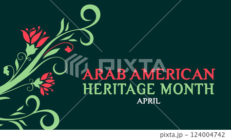 Arab American Heritage Month. Vector banner for social media, poster, greeting card 124004742