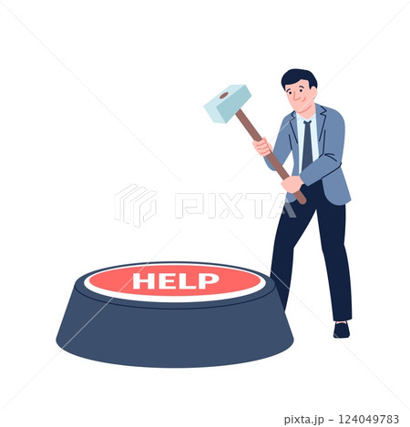 Businessman need help. Problem in business, financial failed or went bankrupt. Office worker hold hammer and press button help, recent vector scene Businessman need help. Problem in business, financial failed or went bankrupt. Office worker hold hammer and press button help, recent vector scene 124049783