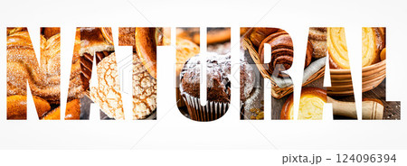 Photo collage with fresh sweet buns, in the shape of the word natural. pastries, background for bakery or banner for baker's website with space for text Photo collage with fresh sweet buns, in the shape of the word natural. pastries, background for bakery or banner for baker's website with space for text 124096394