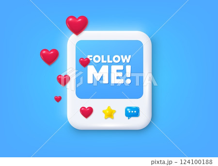 Social media post 3d frame. Follow me tag. Special offer sign. Super offer symbol. Follow me message frame. Photo banner with hearts. Like, star and chat icons. Vector 124100188