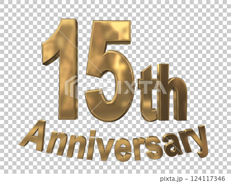 3DCG 字母“15 週年/15 週年紀念閃光”金色，金色 124117346